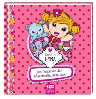 Doodle Emma - Das Geheimnis der Schmetterlingskätzchen