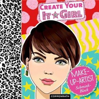 Create Your It-Girl - Make-up-Artist