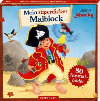 Käpt'n Sharky: Mein superdicker Malblock