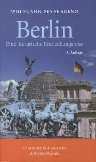 Berlin. Eine literarische Entdeckungsreise