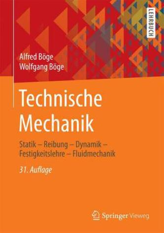 Technische Mechanik Technische Mechanik