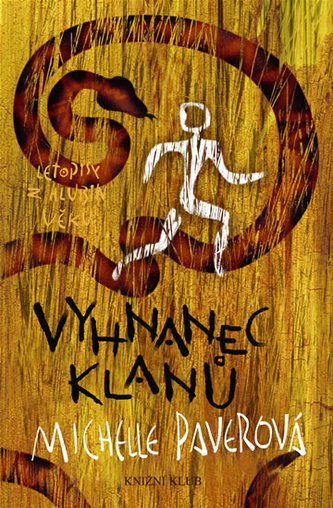 Letopisy z hlubin věků Vyhnanec klanů