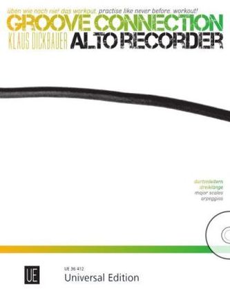 Groove Connection - Alto Recorder, für eine und mehr Altblockflöten, m. Audio-CD