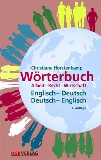 Wörterbuch Arbeit, Recht, Wirtschaft