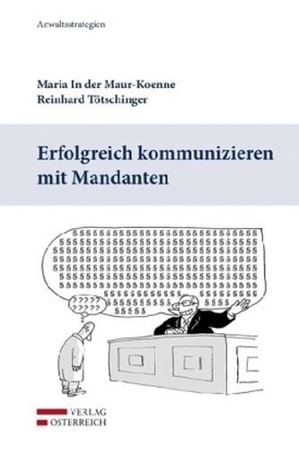 Erfolgreich kommunizieren mit Mandanten (f. Österreich)