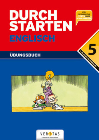 Durchstarten Englisch - Dein Übungsbuch, 5. Schulstufe