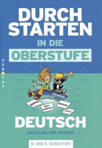 Erklärung und Training für die 8. und 9. Schulstufe Hauptschule, AHS, BHS