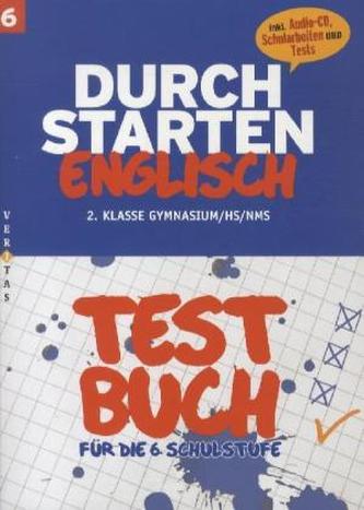 Testbuch für die 6. Schulstufe, m. Audio-CD
