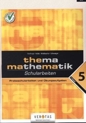 Thema Mathematik, Schularbeiten, 5. Klasse