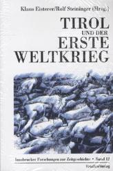 Tirol und der Erste Weltkrieg