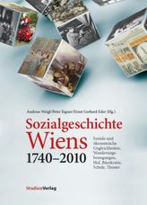 Sozialgeschichte Wiens 1740-2010