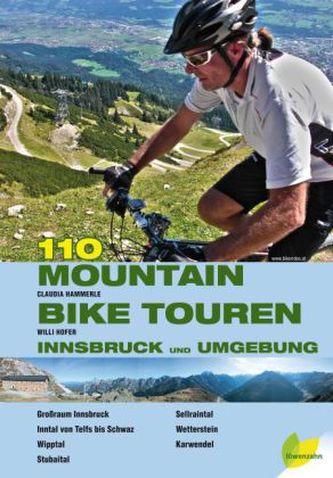 110 Mountain Bike Touren Innsbruck und Umgebung
