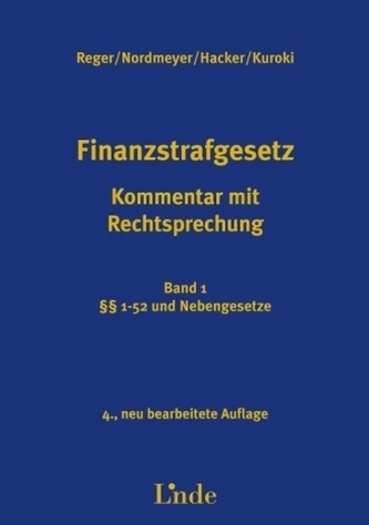 Finanzstrafgesetz (FinStrG) (f.Österreich). Bd.1