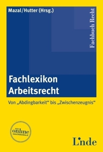 Fachlexikon Arbeitsrecht (f. Österreich)