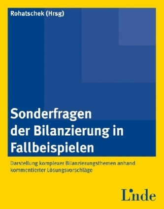 Sonderfragen der Bilanzierung in Fallbeispielen