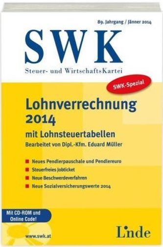 SWK-Spezial Lohnverrechnung 2014, m. CD-ROM (f. Österreich)