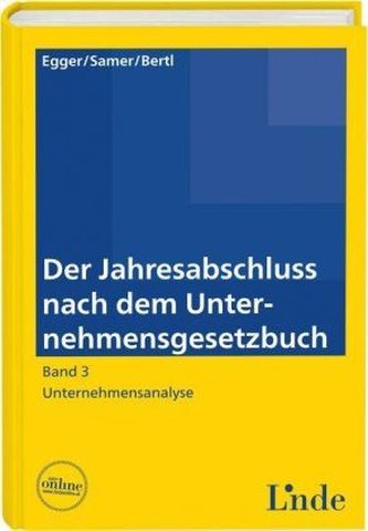 Der Jahresabschluss nach dem Unternehmensgesetzbuch (f. Österreich). Bd.3