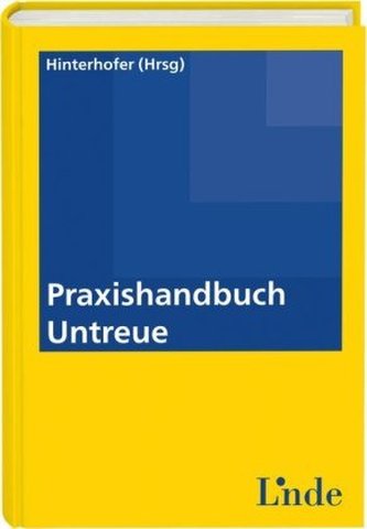 Praxishandbuch Untreue (f. Österreich)