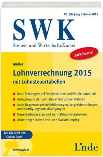 SWK-Spezial Lohnverrechnung 2015 (f. Österreich), m. CD-ROM
