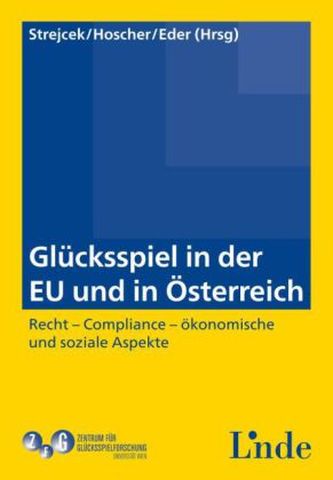 Glücksspiel in der EU und in Österreich