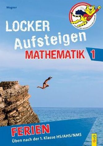 Locker Aufsteigen Ferien - Mathematik 1