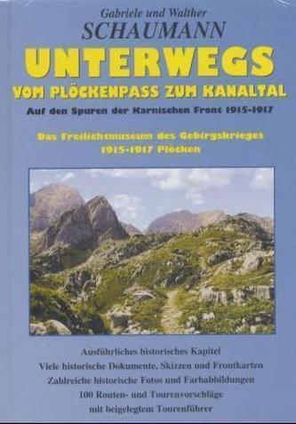 Unterwegs vom Plöckenpass zum Kanaltal