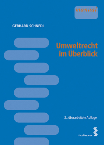 Umweltrecht im Überblick  (f. Österreich)