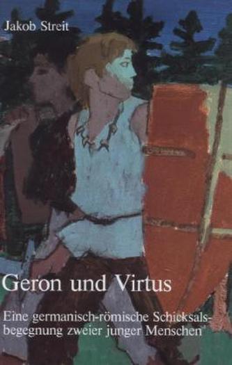 Geron und Virtus