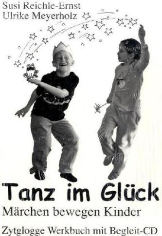 Tanz im Glück, m. Audio-CD