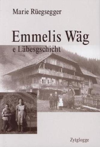 Emmelis Wäg