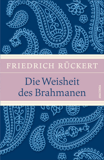 Die Weisheit des Brahmanen