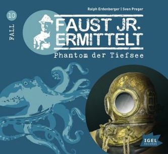 Faust jr. ermittelt - Phantom der Tiefsee, 1 Audio-CD