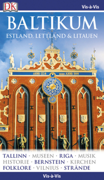 Vis-à-Vis Baltikum. Estland, Lettland & Litauen