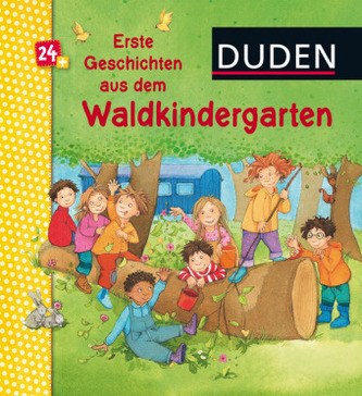 Duden: Erste Geschichten aus dem Waldkindergarten