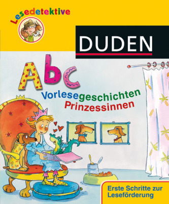 Abc-Vorlesegeschichten - Prinzessinnen