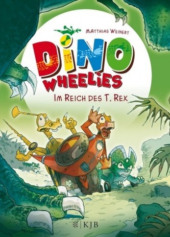 Dino Wheelies - Im Reich des T. Rex Dino Wheelies - Im Reich des T. Rex