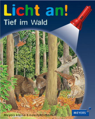 Tief im Wald