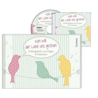 Nun will der Lenz uns grüßen, m. 1 Audio-CD