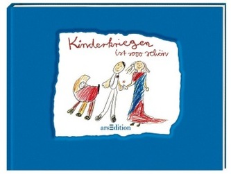 Kinder kriegen ist soooo schön