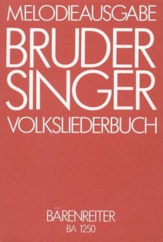 Bruder Singer, Melodieausgabe