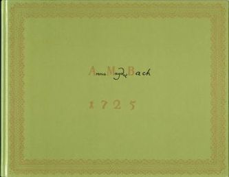 Klavierbüchlein für Anna Magdalena Bach (1725), Faksimileausgabe