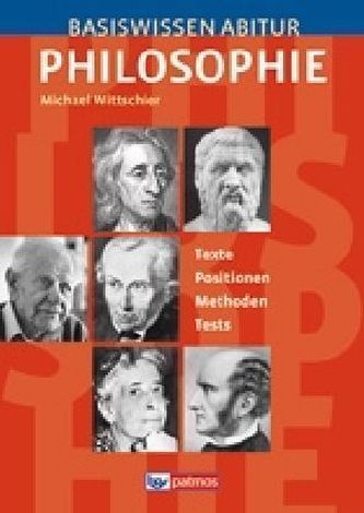 Basiswissen Abitur Philosophie