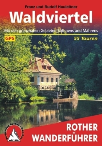 Rother Wanderführer Waldviertel