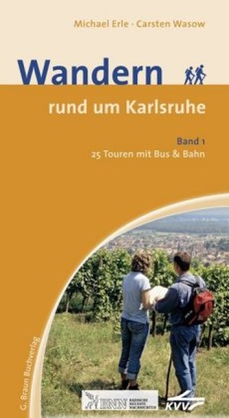 Wandern rund um Karlsruhe. Bd.1