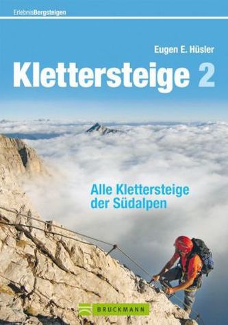 Klettersteige. Bd.2