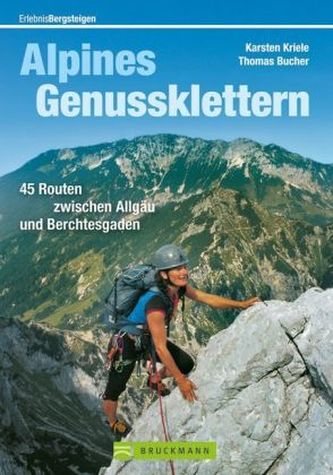 Alpines Genussklettern