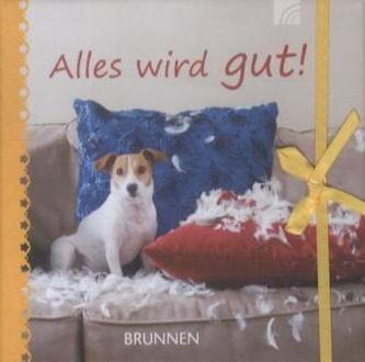Alles wird gut!