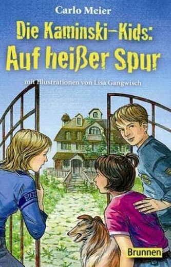 Die Kaminski-Kids - Auf heißer Spur