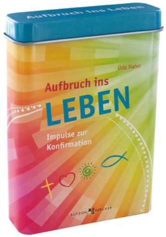 Aufbruch ins Leben Aufbruch ins Leben