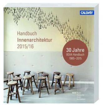 BDIA Handbuch Innenarchitektur 2015/16